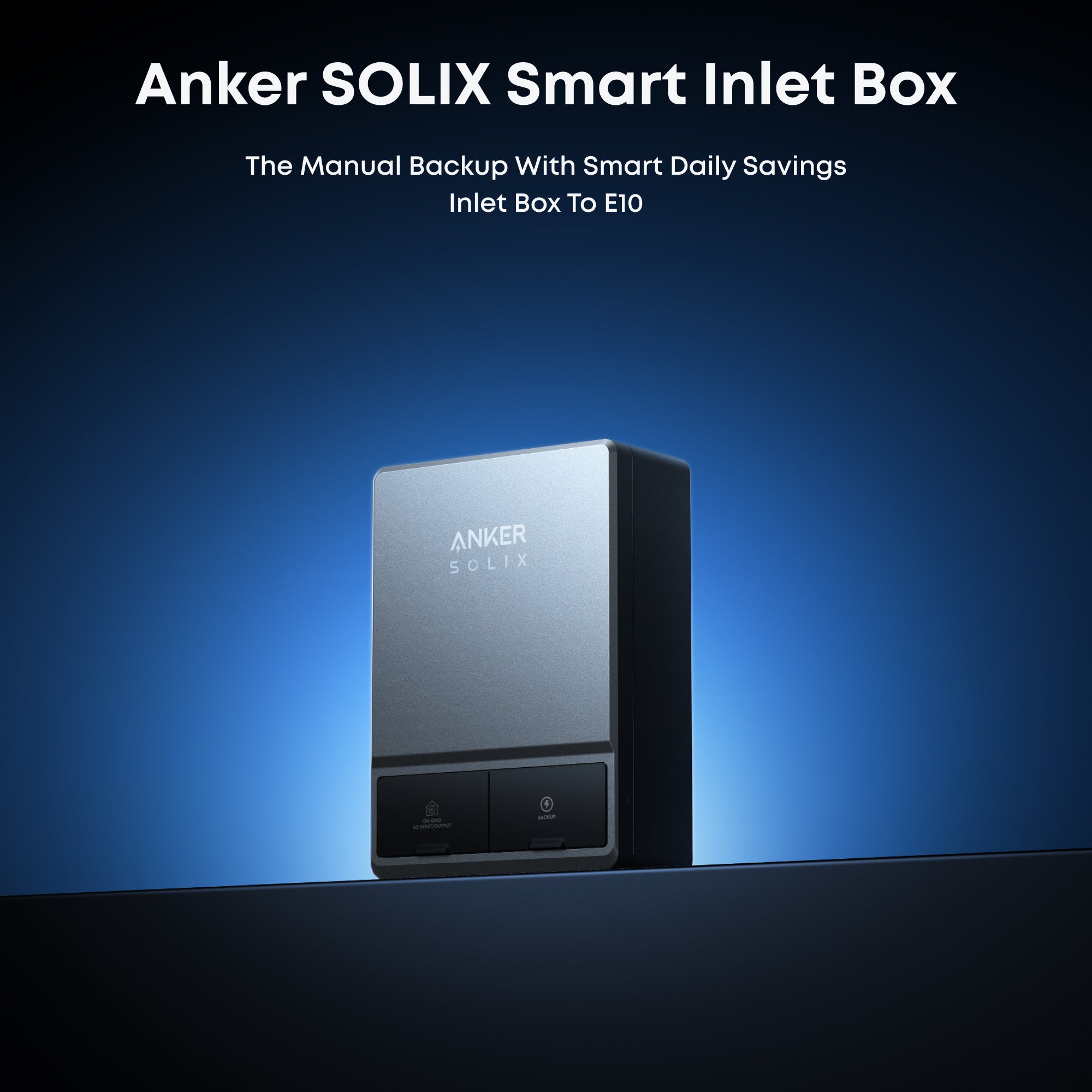 Anker SOLIX Manual Backup Solution